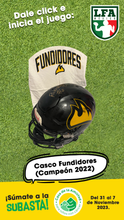 Cargar imagen en el visor de la galería, Casco Fundidores ( Campeón 2022 )