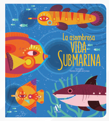 La asombrosa vida submarina